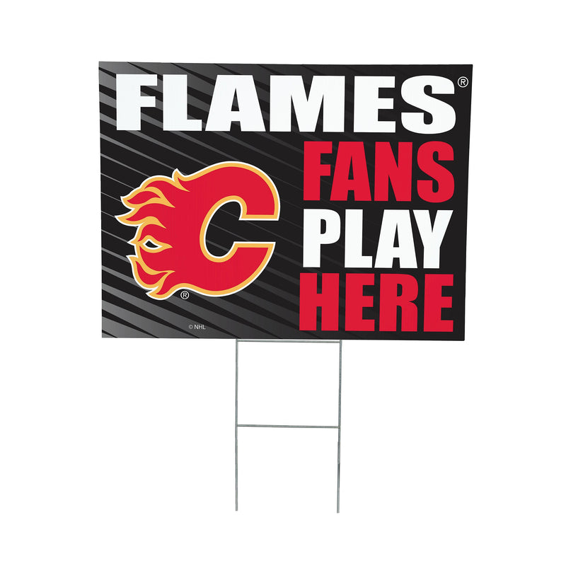 Calgary Flames Coroplast Yard Sign "Fans Play Here"