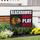 Chicago Blackhawks Yard Sign "Fans Play Here"