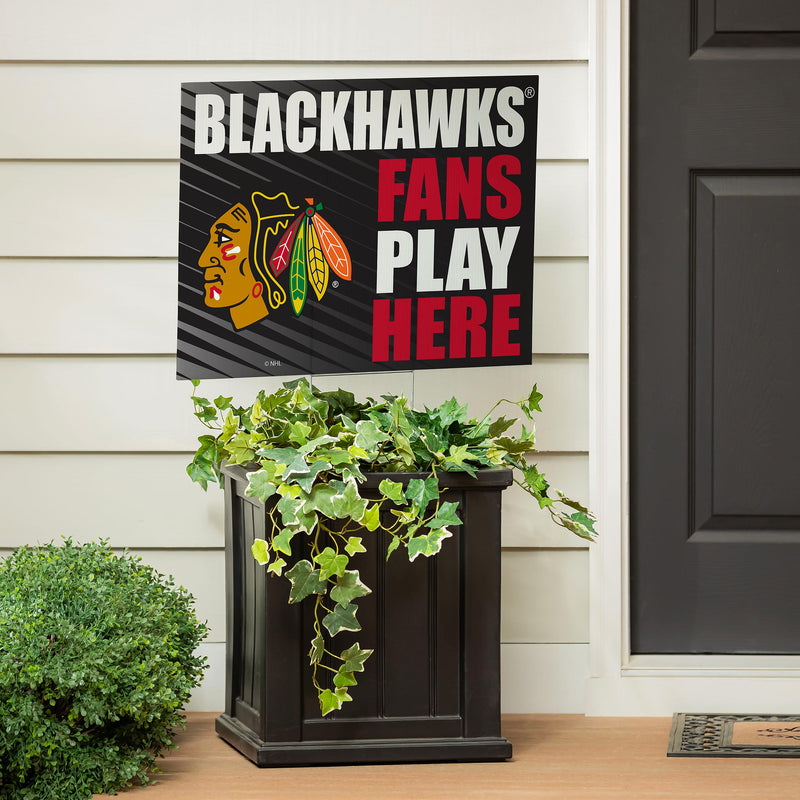 Chicago Blackhawks Yard Sign "Fans Play Here"