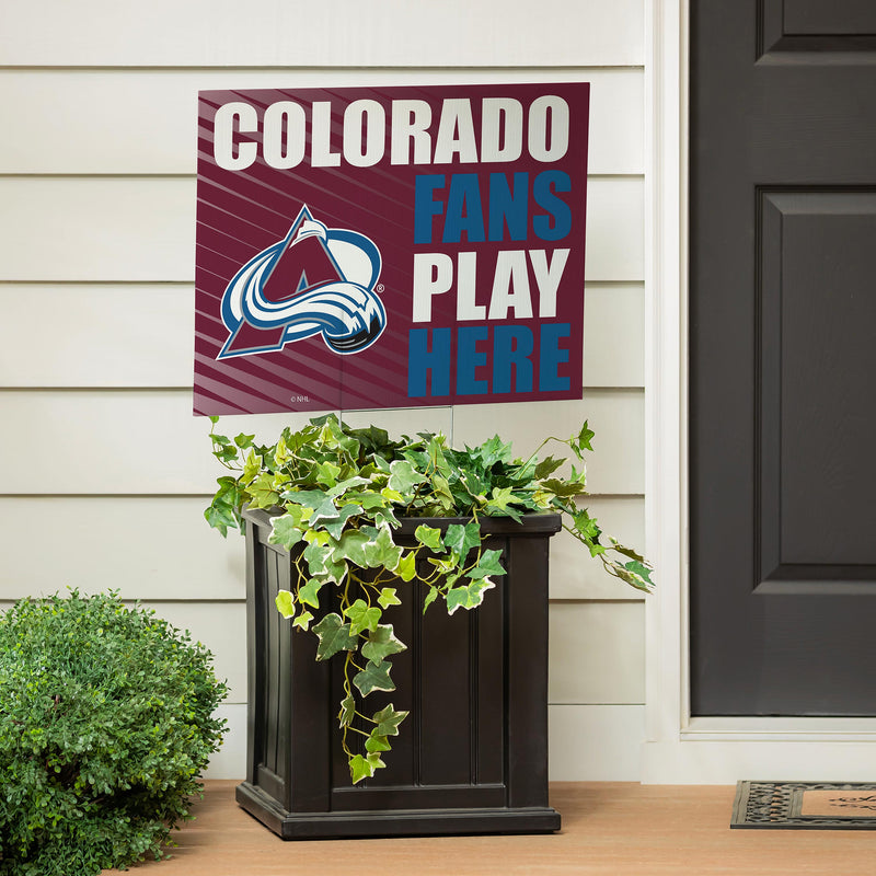 Colorado Avalanche Yard Sign "Fans Play Here"