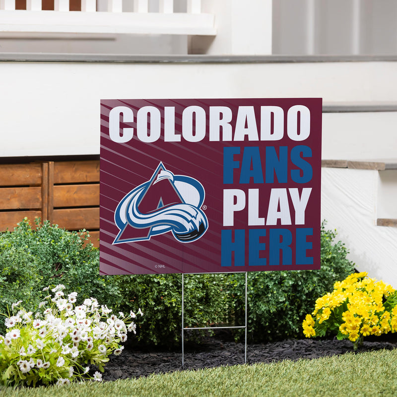 Colorado Avalanche Yard Sign "Fans Play Here"