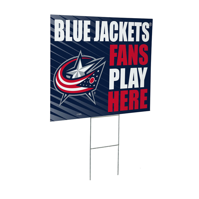 Columbus Blue Jackets Yard Sign "Fans Play Here"