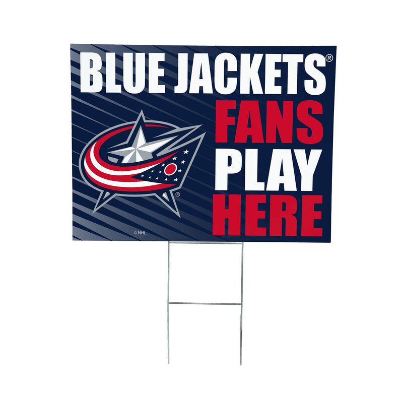 Columbus Blue Jackets Yard Sign "Fans Play Here"