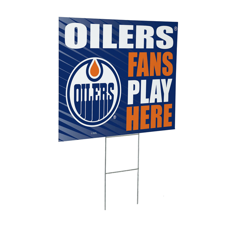Edmonton Oilers Yard Sign "Fans Play Here"