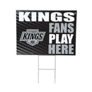 Los Angeles Kings Yard Sign "Fans Play Here"