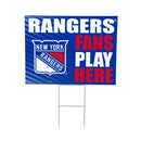New York Rangers Yard Sign "Fans Play Here"