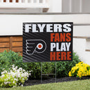 Philadelphia Flyers Yard Sign "Fans Play Here"