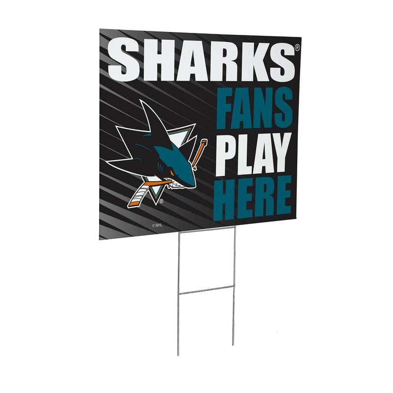 San Jose Sharks Yard Sign "Fans Play Here"
