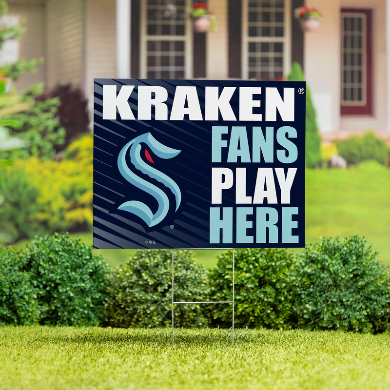 Seattle Kraken Yard Sign "Fans Play Here"