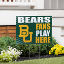 Baylor University Yard Sign "Fans Play Here"