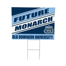 Old Dominion University Yard Sign, Future Student