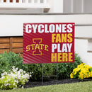 Iowa State University Yard Sign "Fans Play Here"