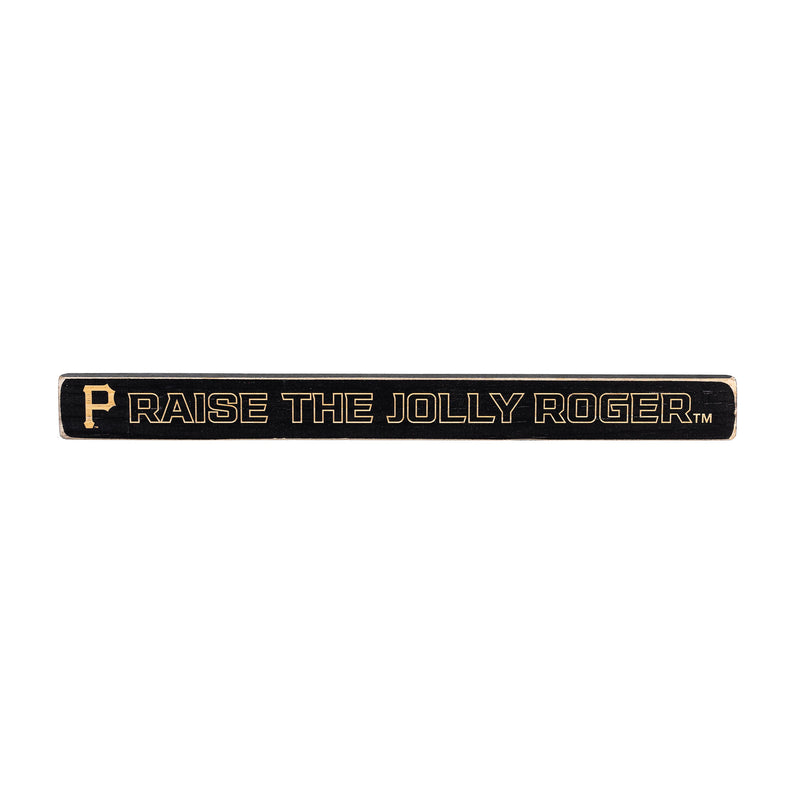 Pittsburgh Pirates Engraved Wood Sign, 1.5" x 18"