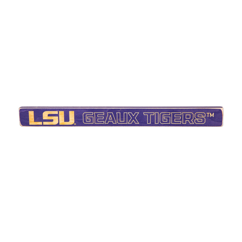 Louisiana State University Engraved Wood Sign, 1.5" x 18"