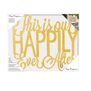This Is Our Happily Ever After, 3-D Cursive Metal Wall Decor in Metallic Gold Finish