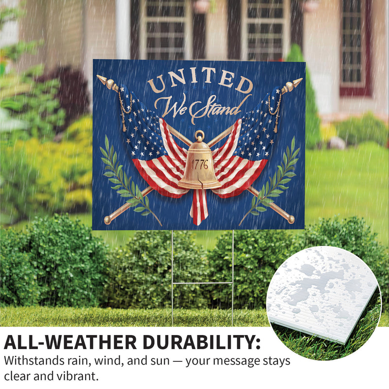 American Classic Yard Sign, "United We Stand", 24"x18"