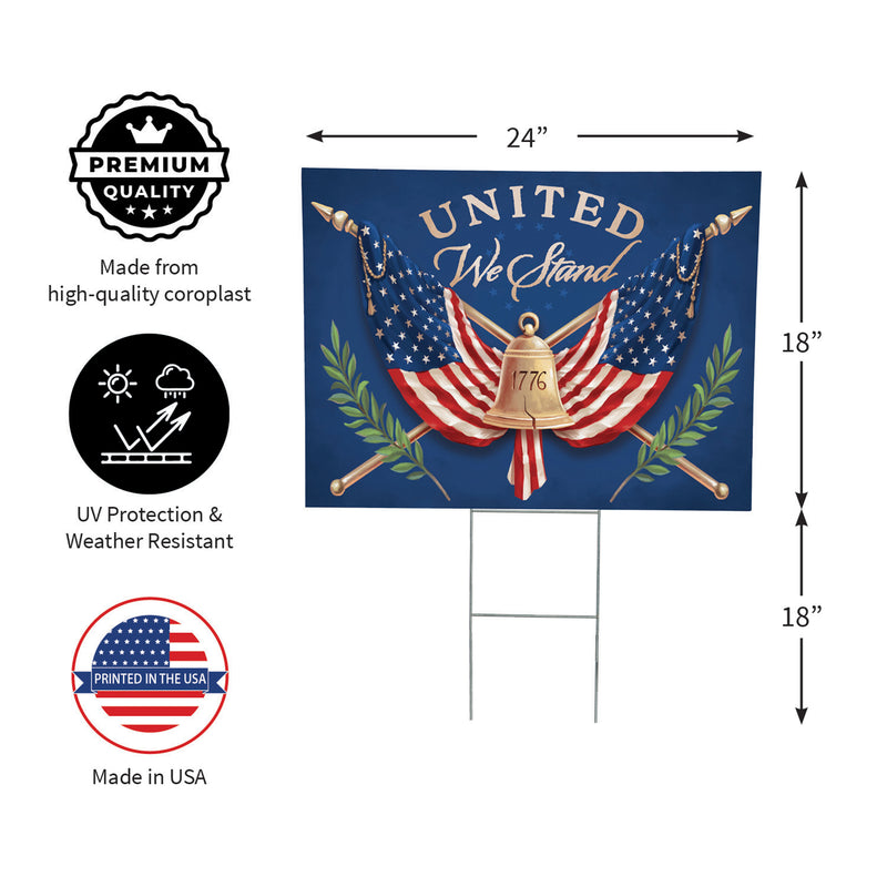 American Classic Yard Sign, "United We Stand", 24"x18"