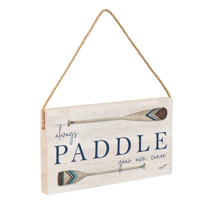 Lake Living Hanging Sign Always Paddle 11x6"