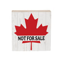 Canada Strong Vintage Wood Sign Plock,"Not For Sale", 6"x6"