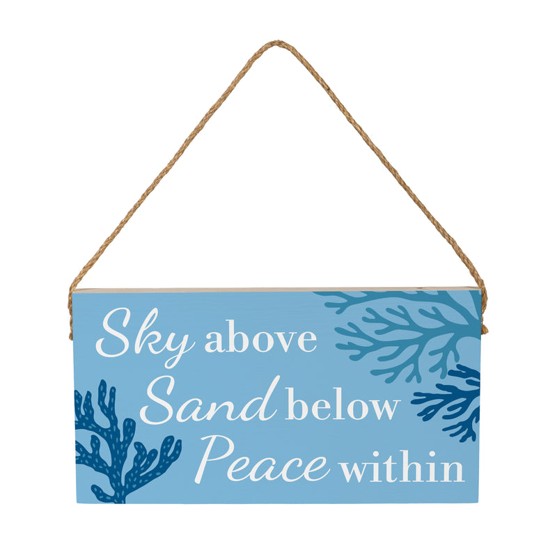 Blue Coastal Coral Sea Wood Hanging Sign w/ Rope, "Sky Above Sand Below Peace Within", 11"x6"