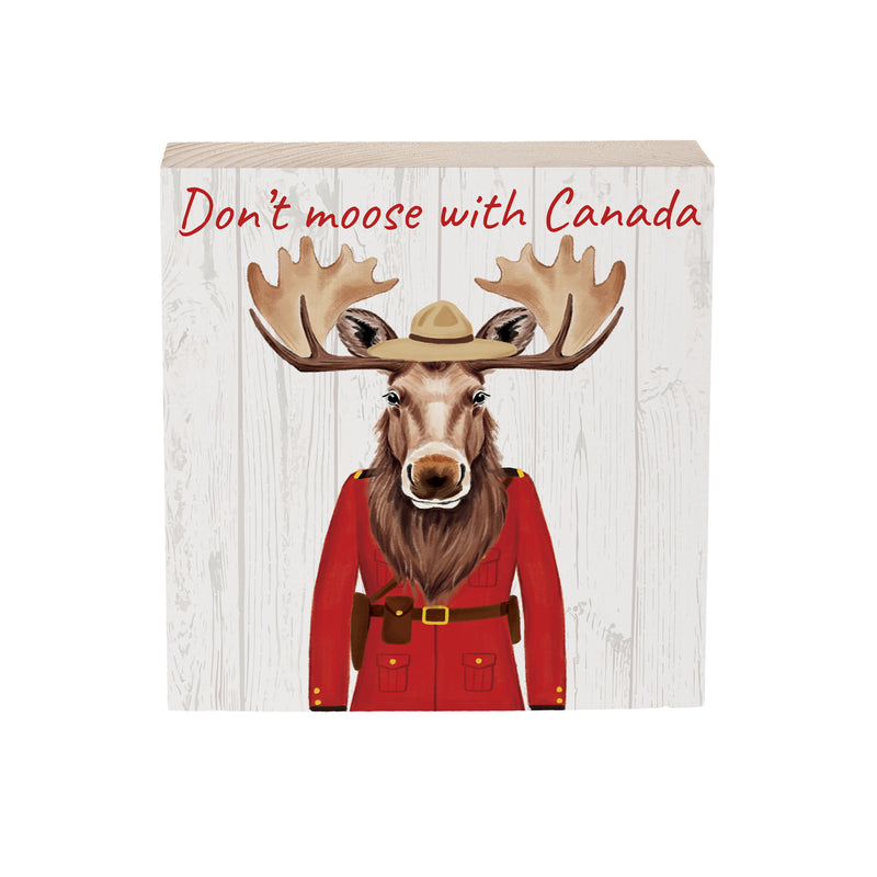 Canada Strong Vintage Wood Sign Plock,"Don't Moose With Canada", 6"x6"