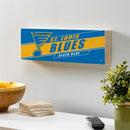 St Louis Blues 2025 Mantle Sign, Down Home Fans, 5x18