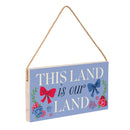 American Classic Red White & Bows Wood Hanging Sign w/ Rope, "This Land Is Our Land", 11"x6"
