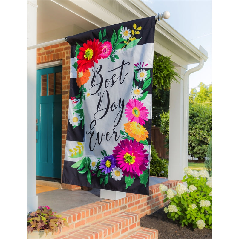 Best Day Ever House Linen Flag,13l9829