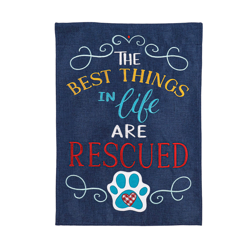 The Best Thing in Life is Rescued Garden Burlap Flag,14b10196