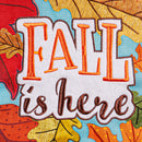 Fall Is Here Burlap Garden Flag,14b12026