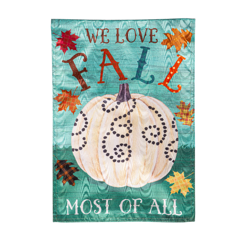 We Love Fall Most of All Moire Garden Flag,14m11886