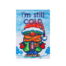 I'm Still Cold Suede Garden Flag,14s12232