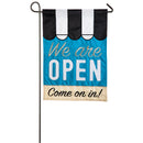 We Are Open Garden Applique Flag,168742
