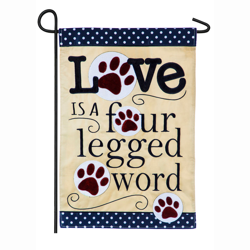 Love is a Four Legged Word Garden Applique Flag,168982