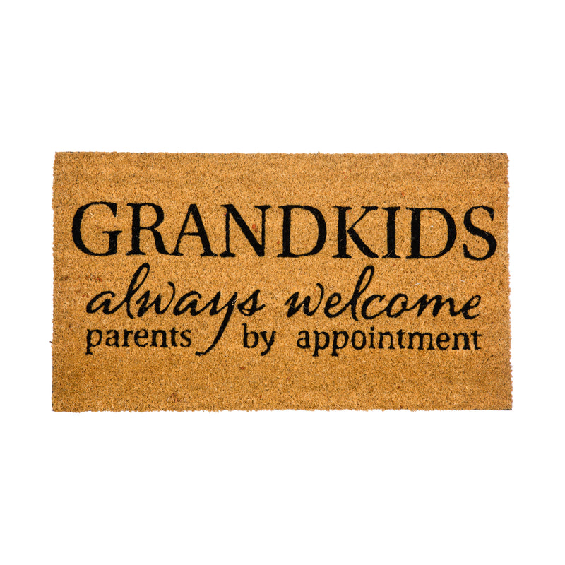 Evergreen Floormat,Grandkids Always Welcome Parents By Appointment Coir Mat,28x0.56x16 Inches