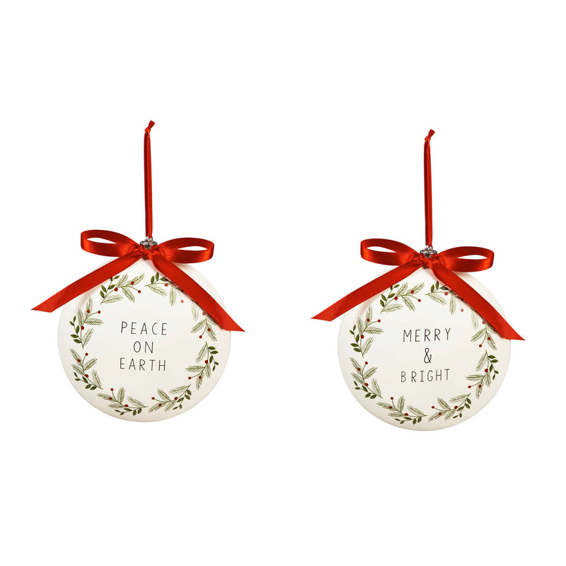 Disc Ornament with Sentiments, 2 Assorted: Peace on Earth/Merry & Bright, 4.5'' x 1.5'' x 4.5'' inches