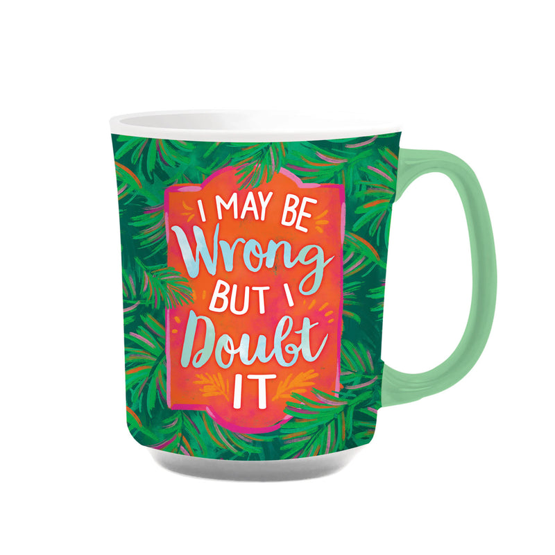 Cup of Awesome, 14oz,I May Be Wrong,3rca002