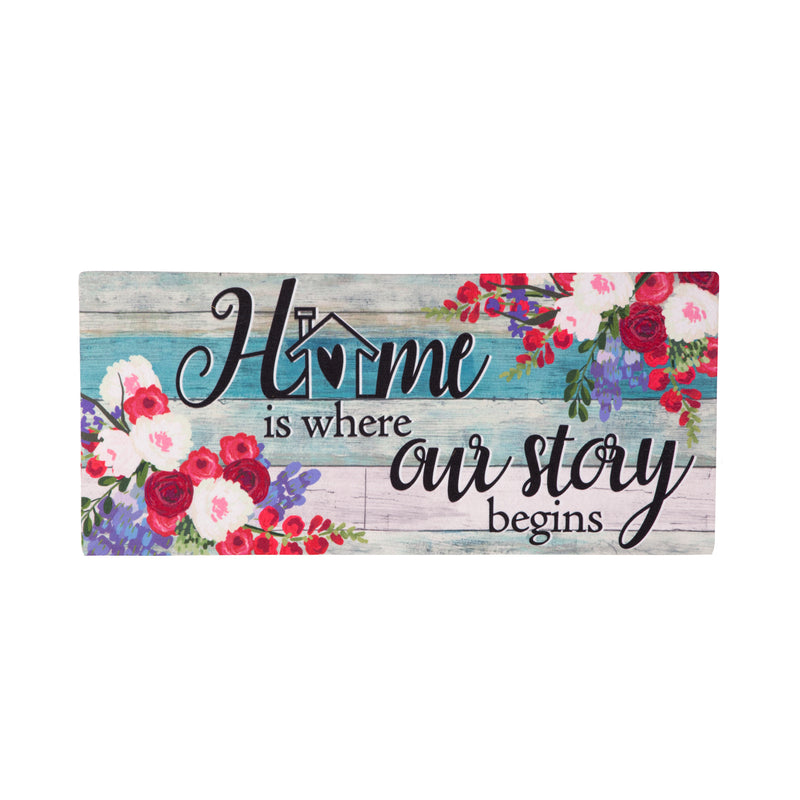 Evergreen Floormat,Home Is Where Our Story Begins Sassafras Switch Mat,0.25x22x10 Inches