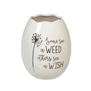 Ceramic Egg Shape Planter, Some See a Weed Others See a Wish,8plc003